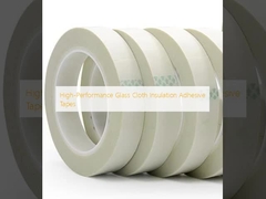 High-Performance Glass Cloth Insulation Adhesive Tapes